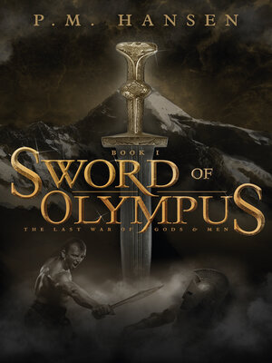 cover image of Sword of Olympus: the Last War of Gods and Men--Book One